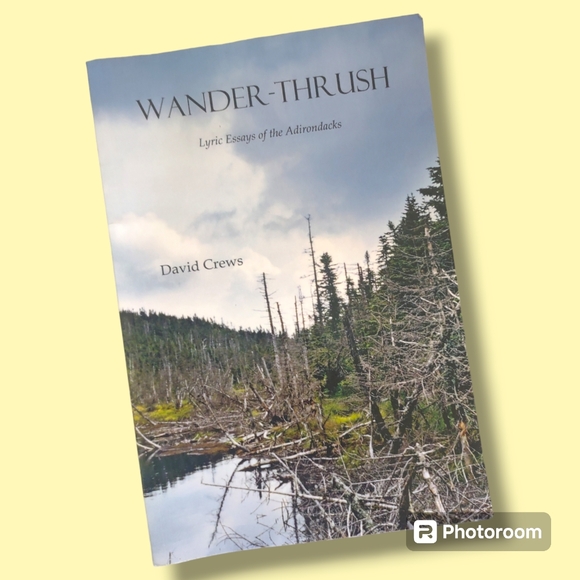 Lot/2 Signed David Crews Poems High Peaks & Wander-Thrush Poetry Books - Picture 8 of 9